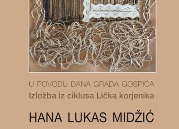IZLOŽBA IZ CIKLUSA LIČKA KORJENIKA - BAKA, LIKA, UNUKA